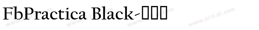 FbPractica Black字体转换